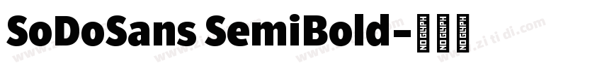 SoDoSans SemiBold字体转换